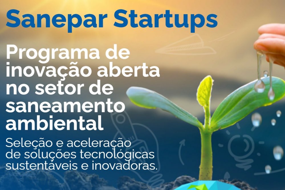 220118_sanepar_startups_solucoes_setor_saneamento.jpg
